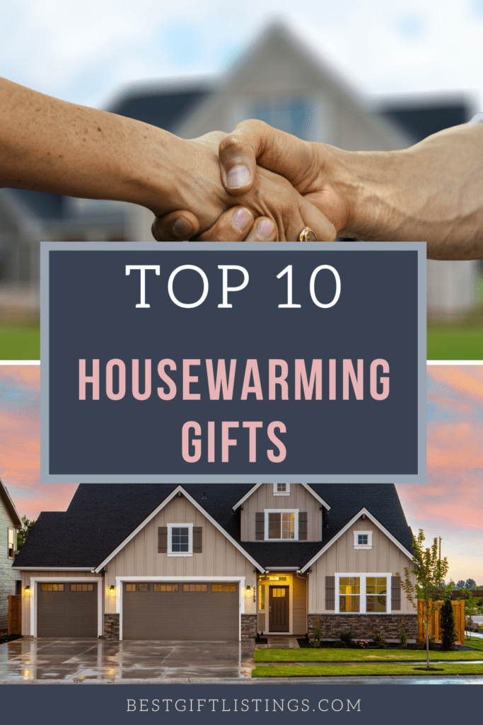best gift listings - top 10 housewarming gifts