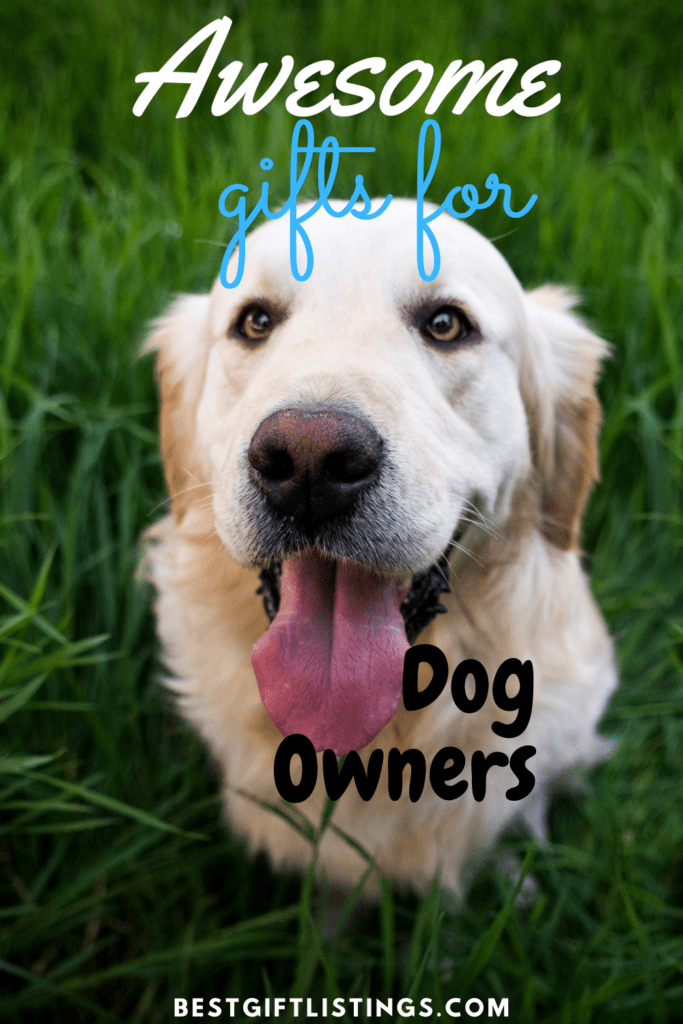 gifts for dog owners - best gift ideas for dog owners - dog gifts - best gift listings - bestgiftlistings