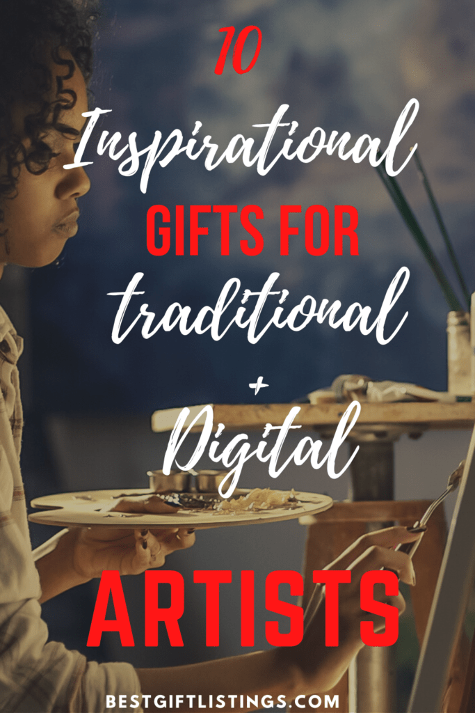 top 10 inspirational gifts for artist-gifts for digital artist and gifts for traditional artist-bestgiftlistings-best gift listings