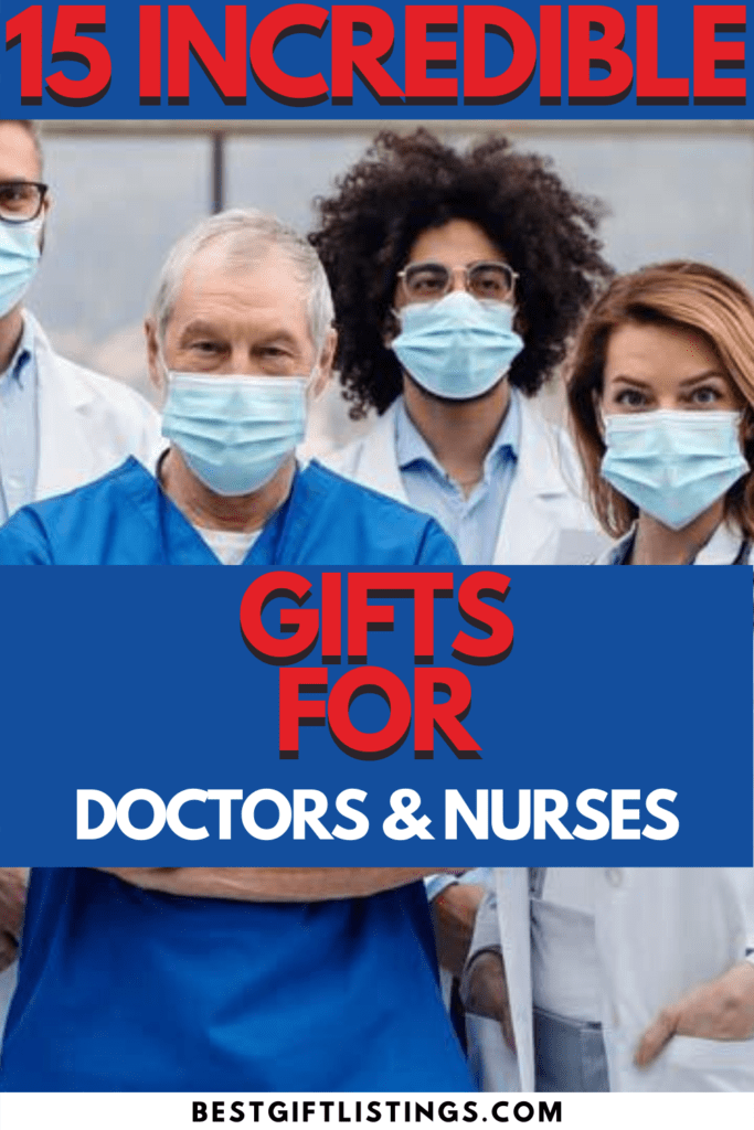 gifts for nurses and doctors, gifts for healthcare workers, best gift listings, bestgiftlistings, share this post